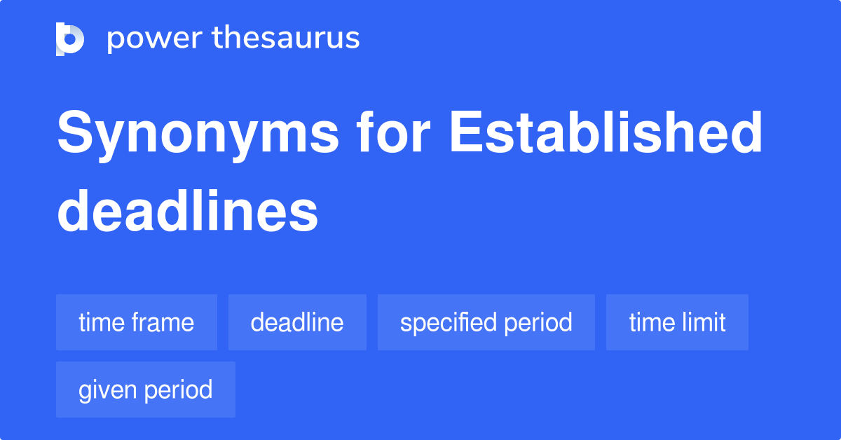 Deadline Synonyms In English