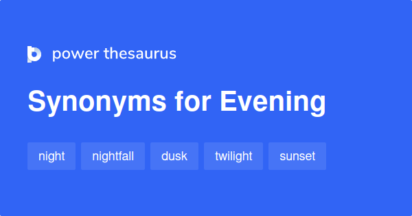 Evening Party Synonyms