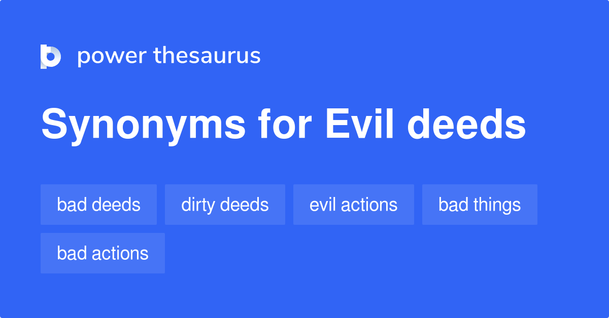 What Is A Synonym For Evil Deeds