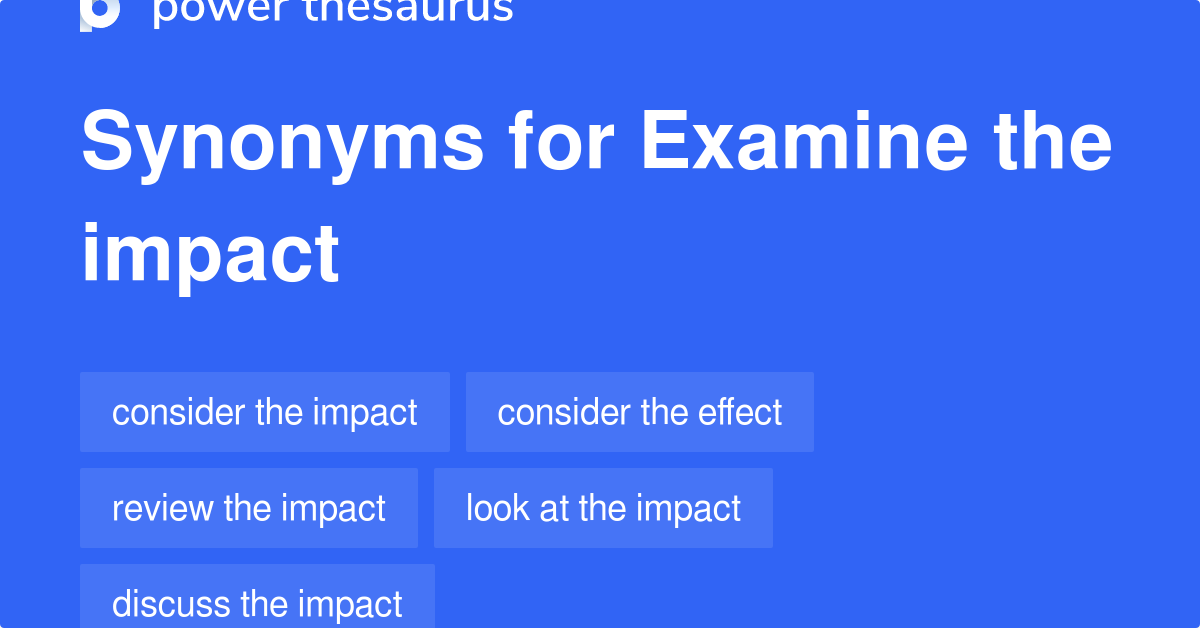 What Are Synonyms For The Word Examine