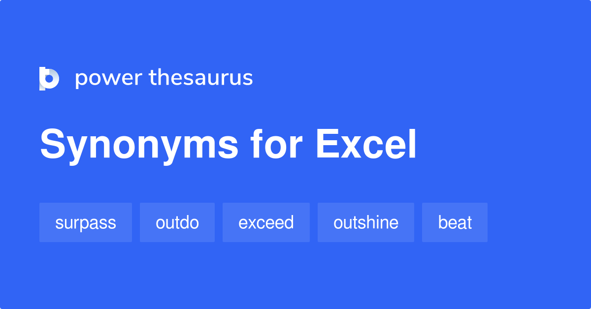 Excel synonyms 1 978 Words and Phrases for Excel