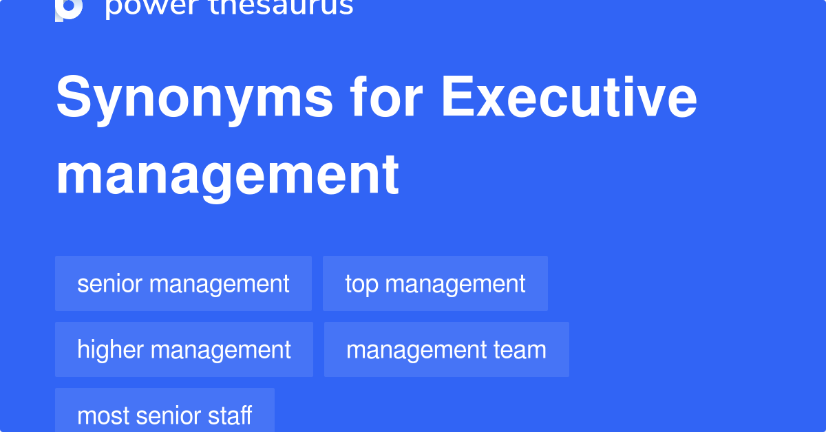 executive-management-synonyms-222-words-and-phrases-for-executive