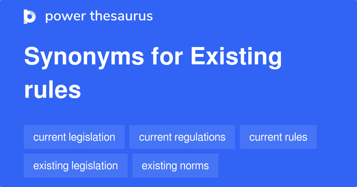 existing-rules-synonyms-94-words-and-phrases-for-existing-rules