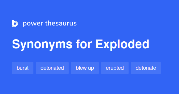 Exploded Synonyms In English