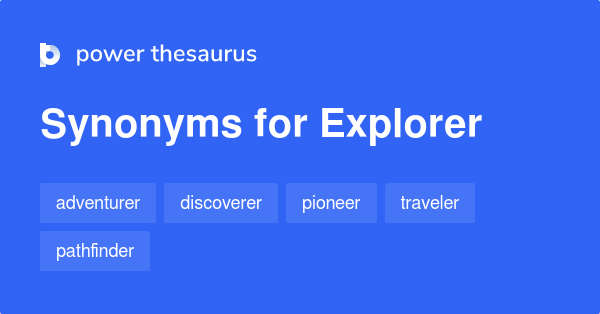 explorer-synonyms-1-173-words-and-phrases-for-explorer