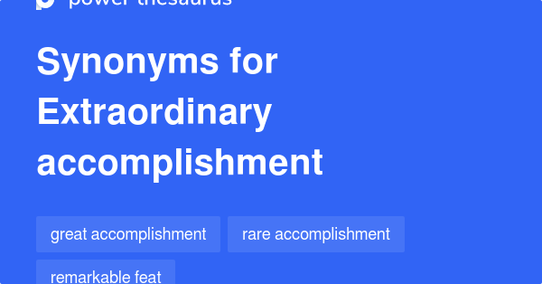 extraordinary-accomplishment-synonyms-269-words-and-phrases-for