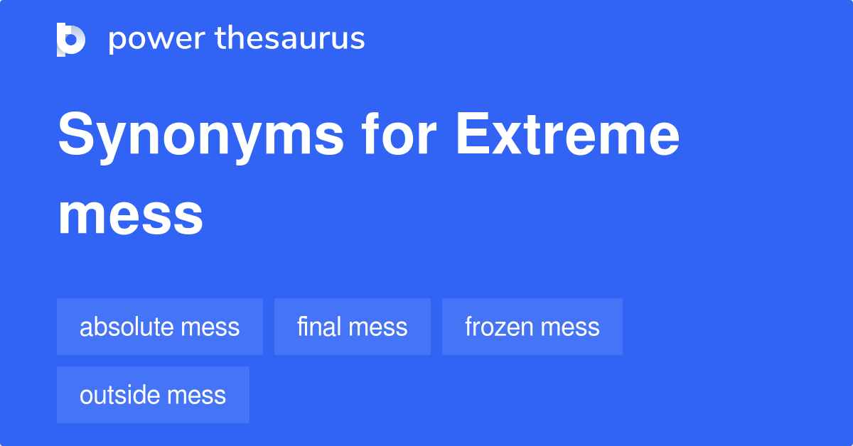 Mess Synonyms In English