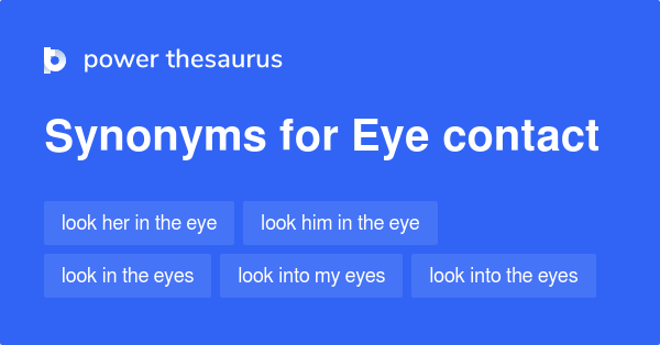 eye-contact-synonyms-162-words-and-phrases-for-eye-contact