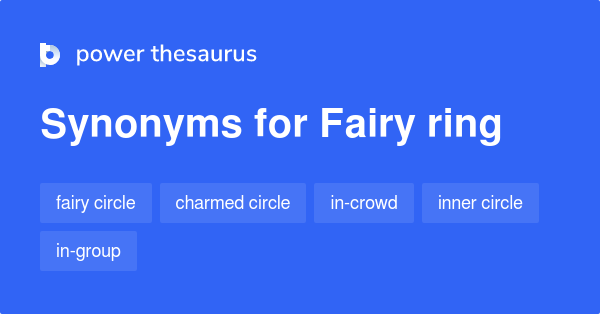 What Is Another Word For Fairy Ring