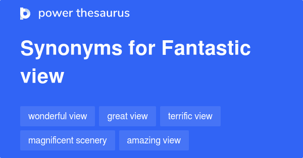 What Are Synonyms For Fantastic