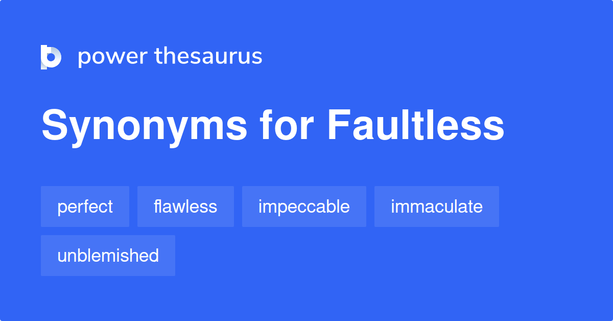 faultless-synonyms-1-206-words-and-phrases-for-faultless