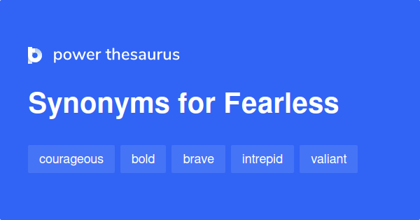 What Is Another Synonym For Fearless