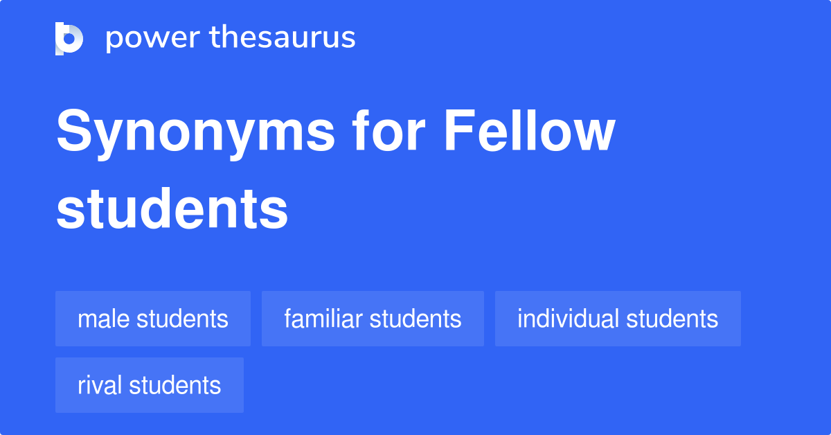 fellow-students-synonyms-28-words-and-phrases-for-fellow-students