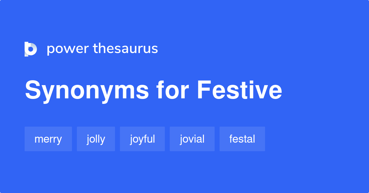 festive-synonyms-880-words-and-phrases-for-festive