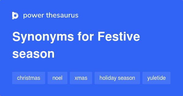 Festive Season Synonyms