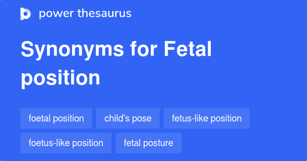 fetal-position-synonyms-18-words-and-phrases-for-fetal-position