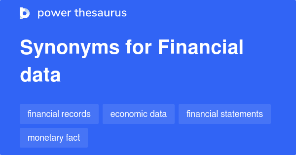 financial-data-synonyms-140-words-and-phrases-for-financial-data