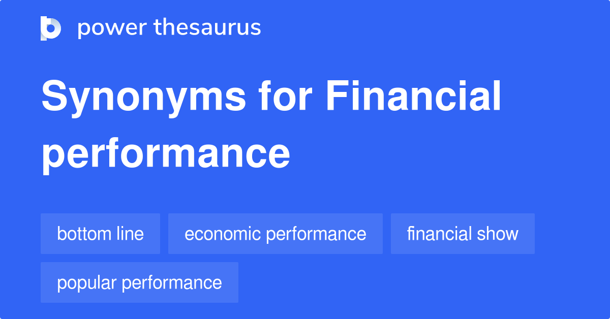 financial-performance-synonyms-307-words-and-phrases-for-financial