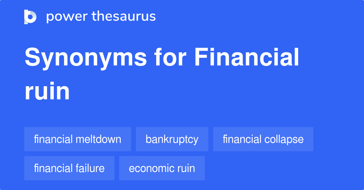 financial wreck synonyms