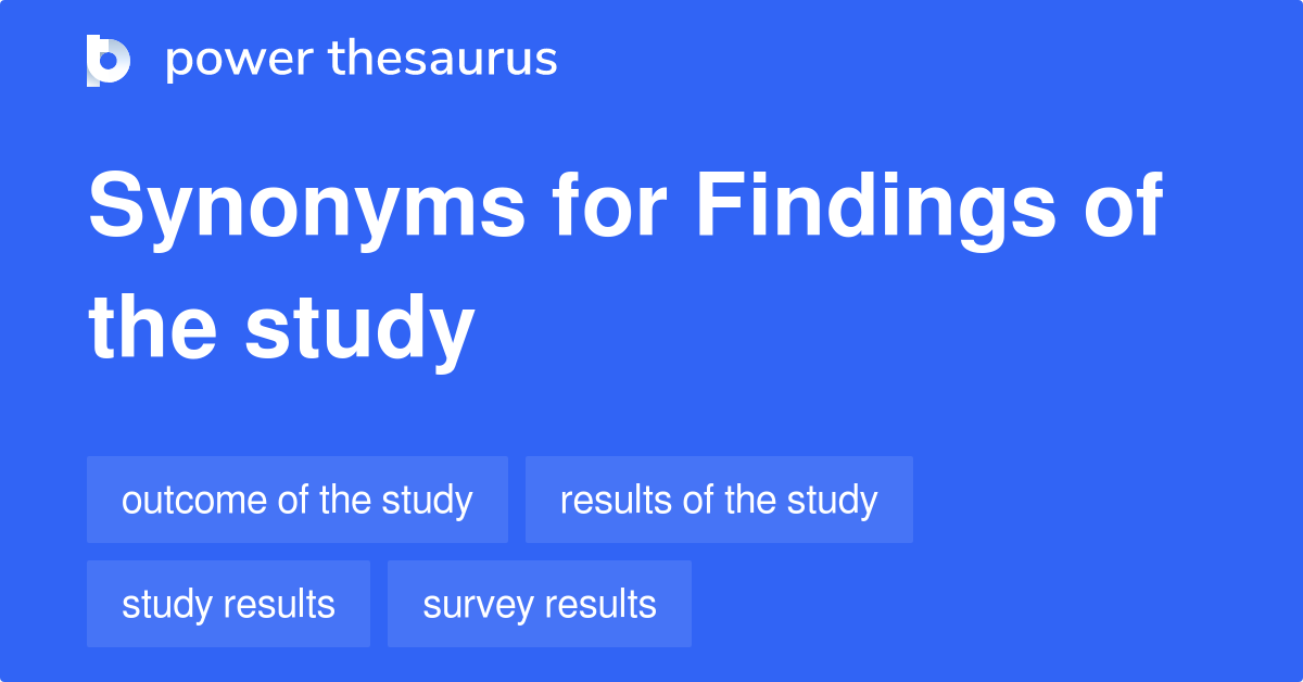 What Is The Synonyms Of Findings