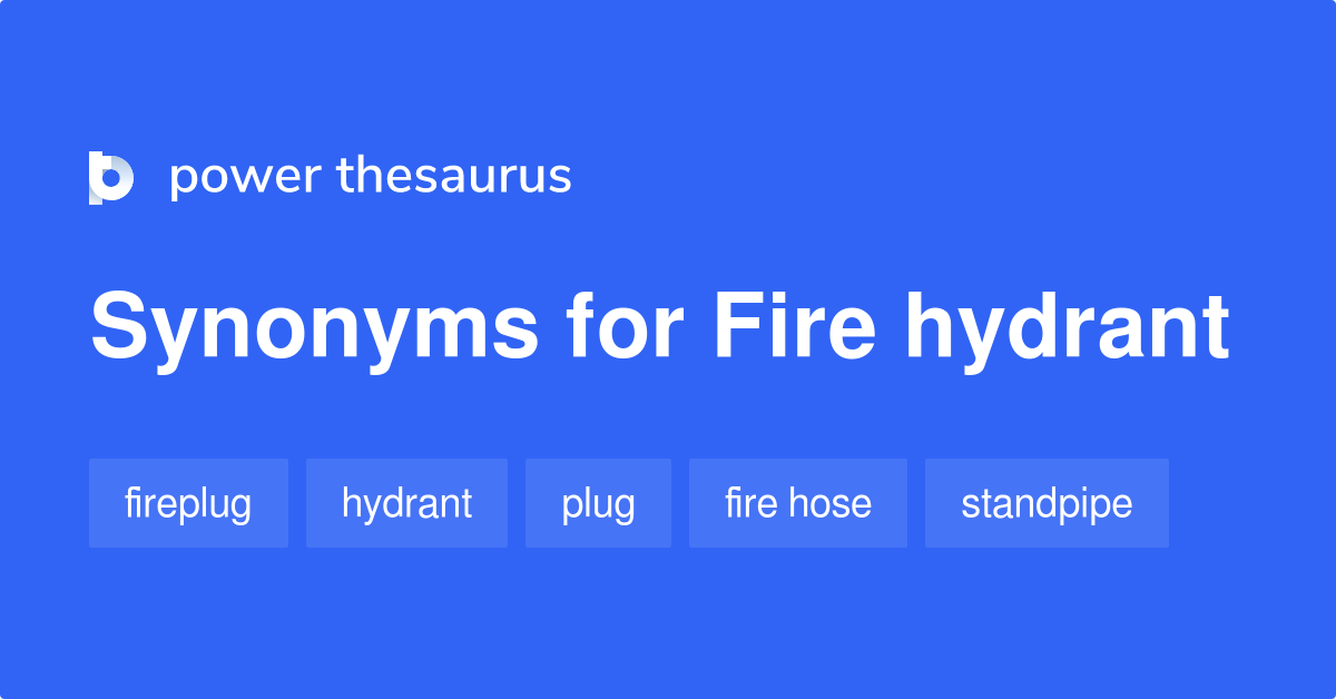 fire-hydrant-synonyms-72-words-and-phrases-for-fire-hydrant