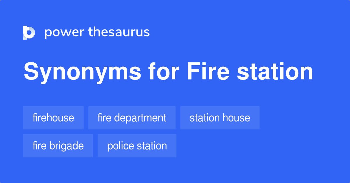 fire-station-synonyms-75-words-and-phrases-for-fire-station