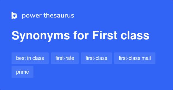 1-synonyms-for-first-class-related-to-upper