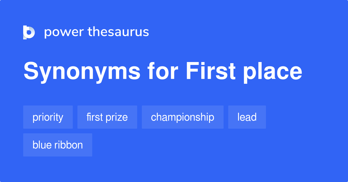 first-place-synonyms-570-words-and-phrases-for-first-place