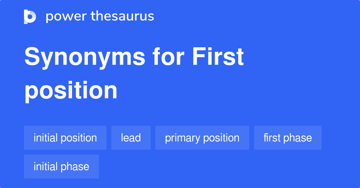 first-position-synonyms-328-words-and-phrases-for-first-position