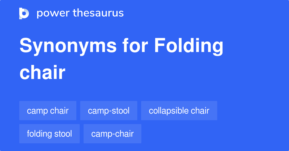 folding-chair-synonyms-74-words-and-phrases-for-folding-chair