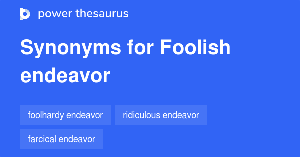 another-word-for-foolish-synonyms-antonyms