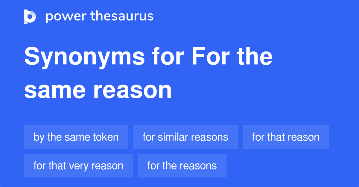 reason synonym