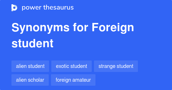 What Is The Synonyms Of Foreign