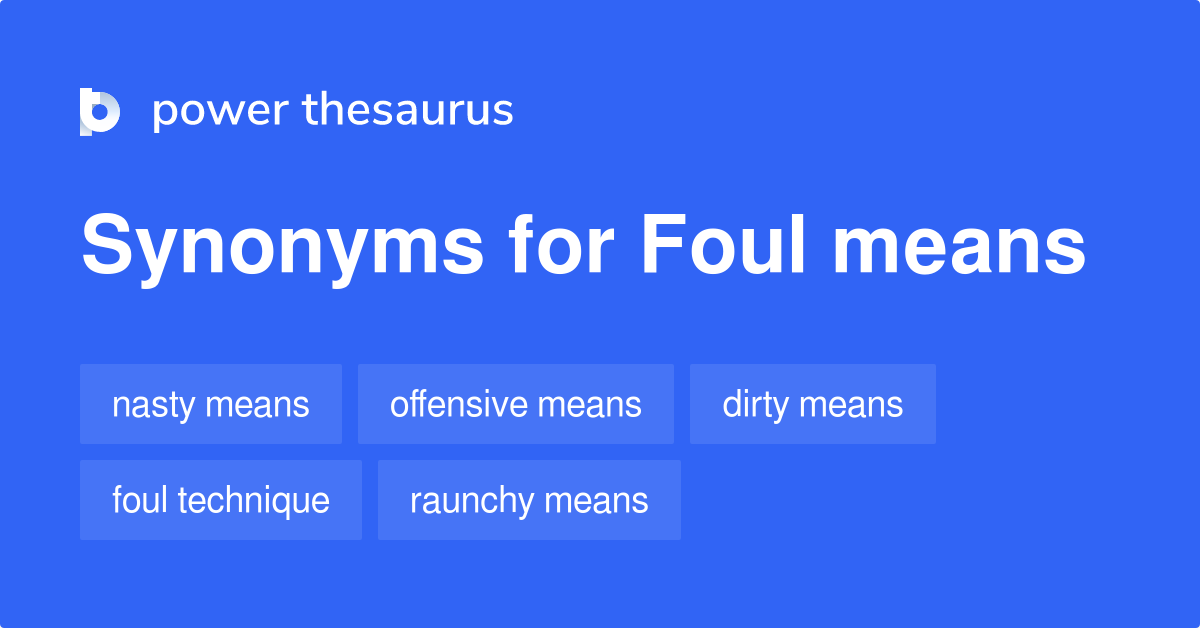 Foul Meaning Slang