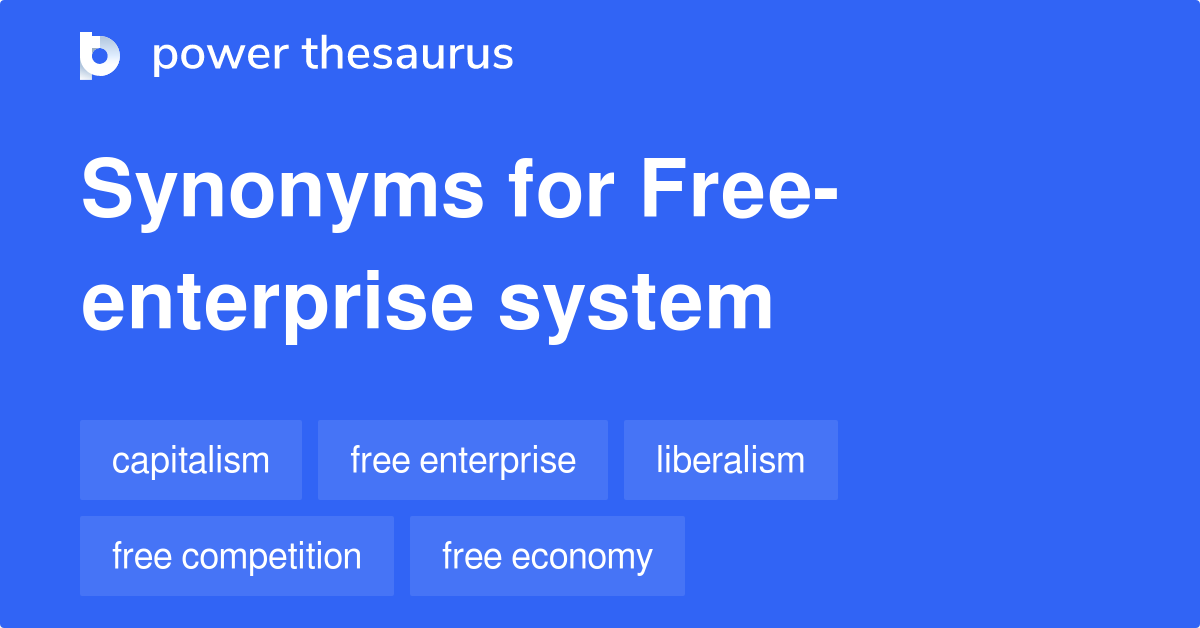 Free Enterprise System Antonym