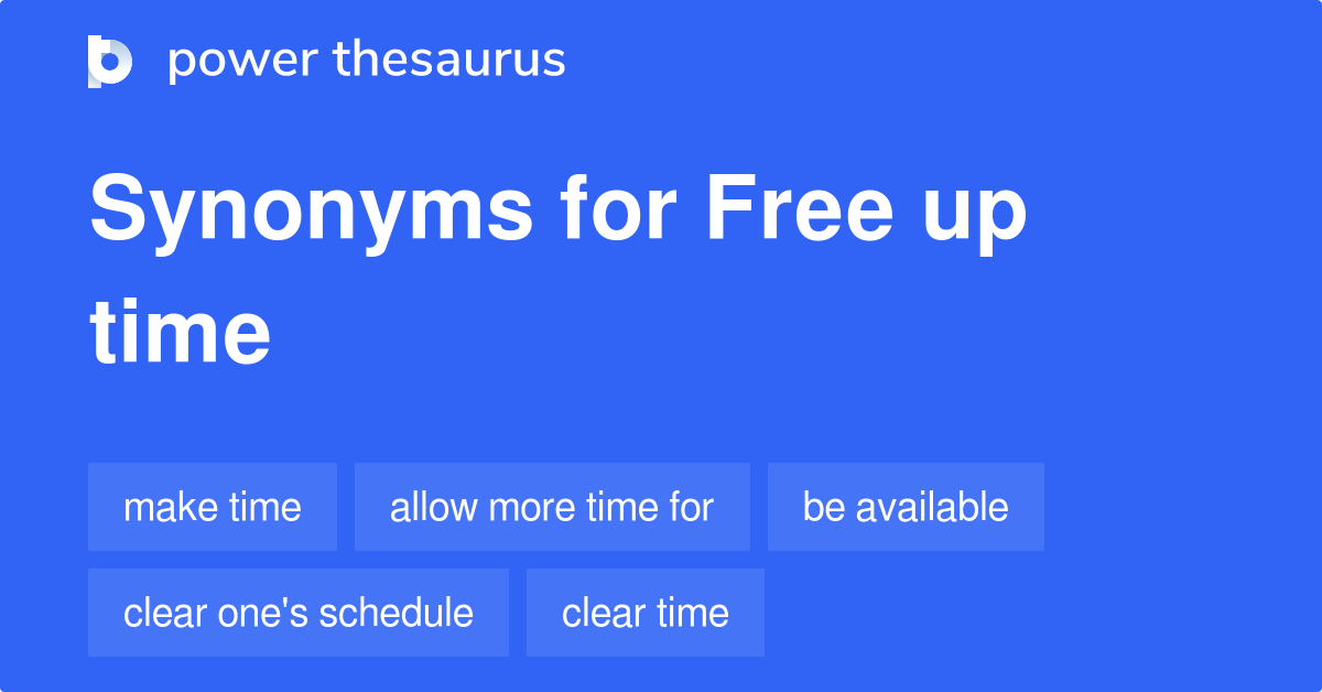 free up time thesaurus