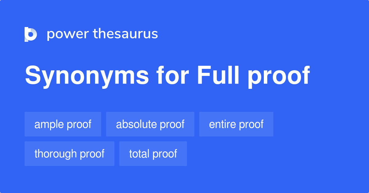 full-proof-synonyms-10-words-and-phrases-for-full-proof