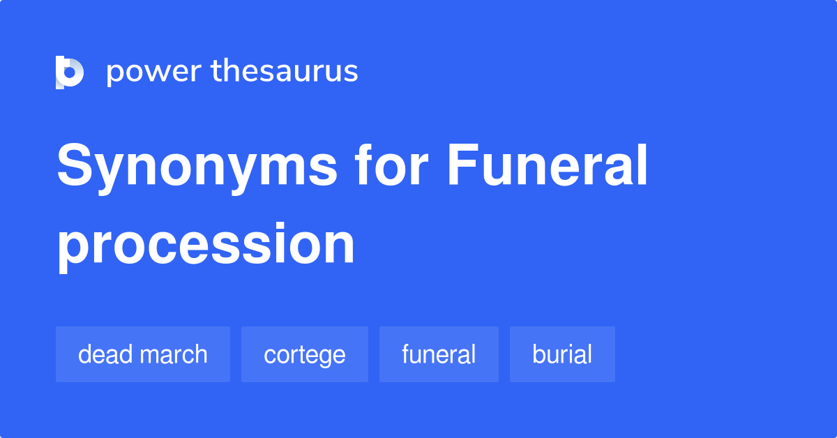 Funeral Procession Synonym