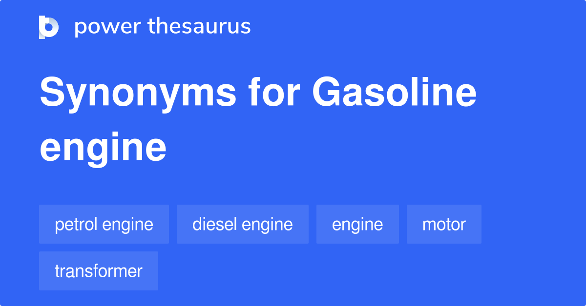 gasoline-engine-synonyms-31-words-and-phrases-for-gasoline-engine