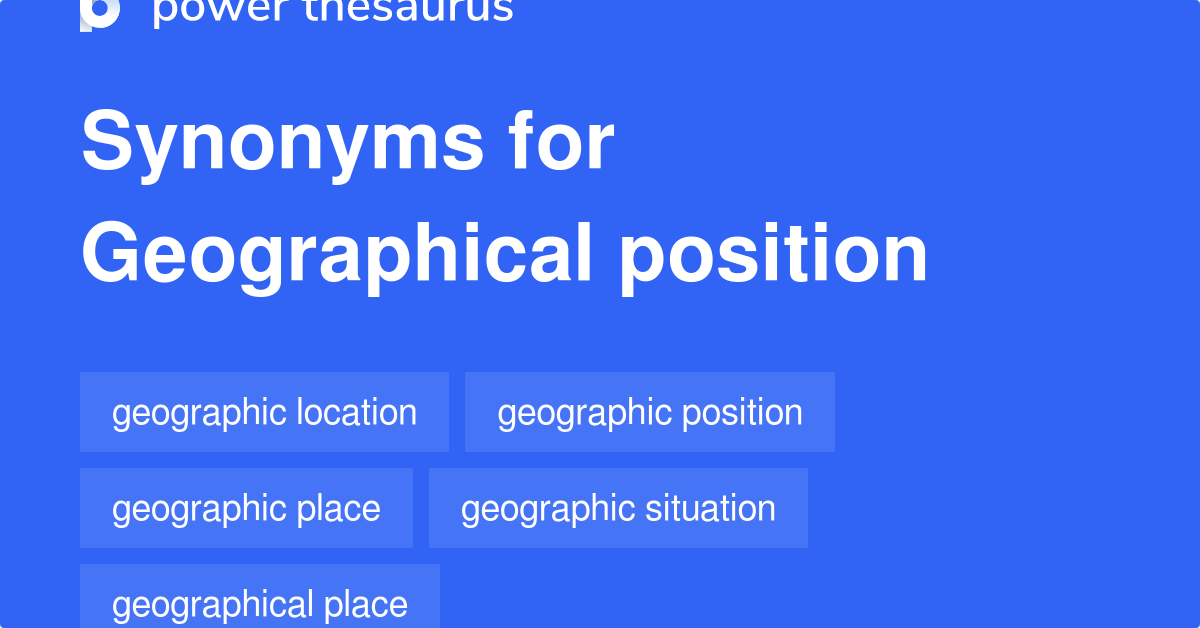 geographical-position-synonyms-62-words-and-phrases-for-geographical