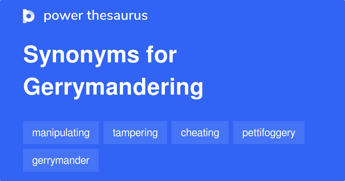 gerrymandering-synonyms-104-words-and-phrases-for-gerrymandering