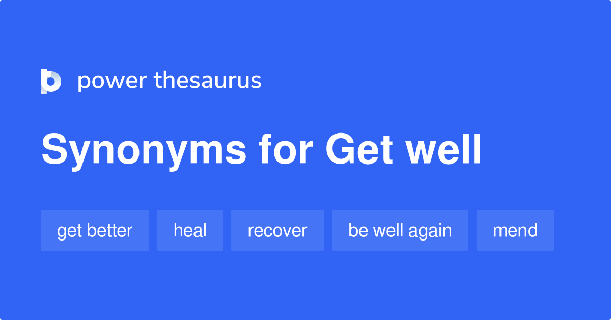 get-well-synonyms-81-words-and-phrases-for-get-well