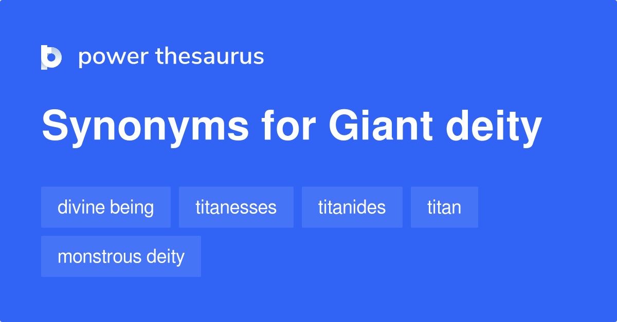 giant-deity-synonyms-12-words-and-phrases-for-giant-deity