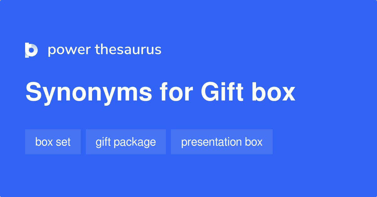 Gift Boxes synonyms - 109 Words and Phrases for Gift Boxes
