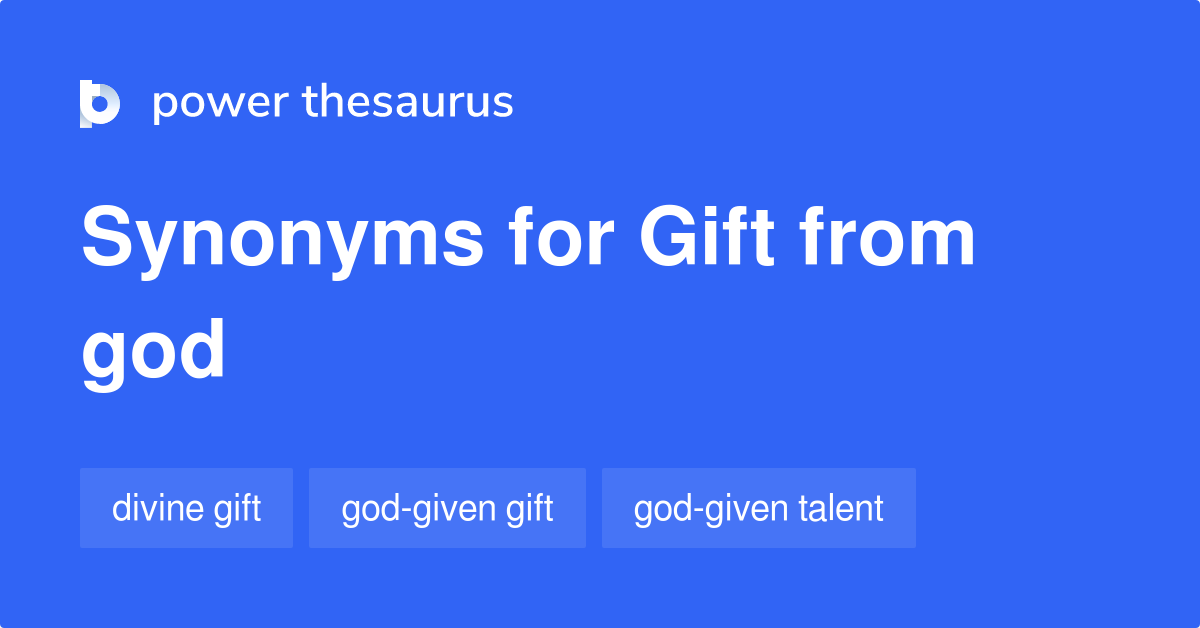 gift from god synonyms 2