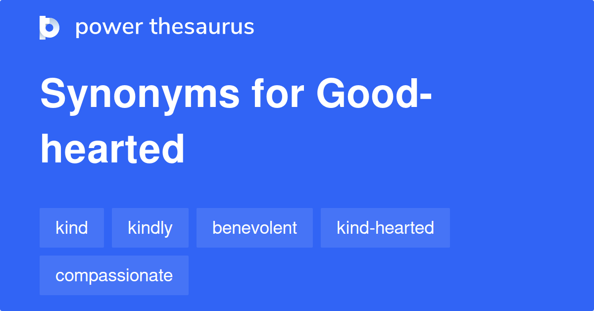 Latest Good Hearted Synonym popular