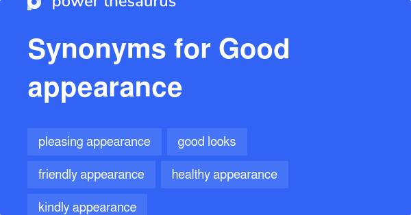 good-appearance-synonyms-28-words-and-phrases-for-good-appearance