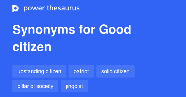 good-citizen-synonyms-108-words-and-phrases-for-good-citizen