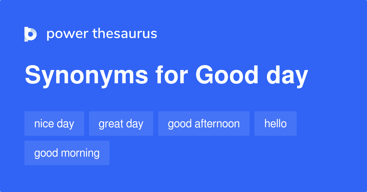 10 Other Ways to Say 'Have A Good Day