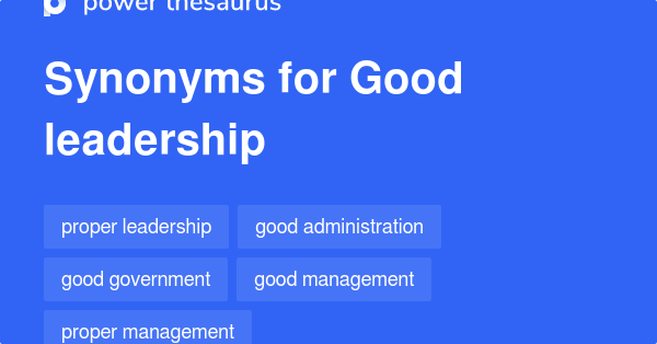 good-leadership-synonyms-180-words-and-phrases-for-good-leadership